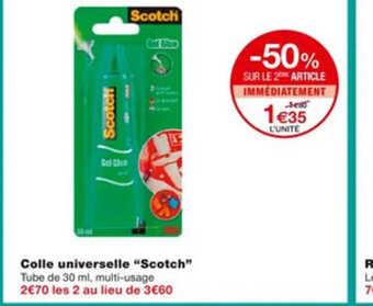 Monoprix Colle Universelle Scotch offre