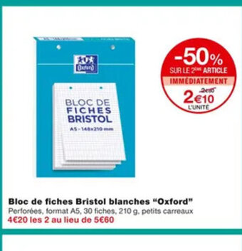 Monoprix Bloc de Fiches Bristol Blanches Oxford offre