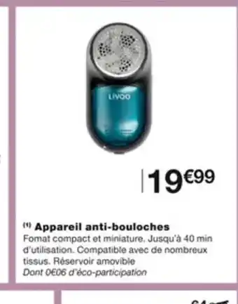 Monoprix Appareil Anti-Bouloches offre