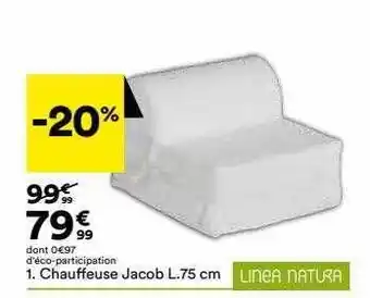 BUT Chauffeuse jacob l.75 cm linea natura offre
