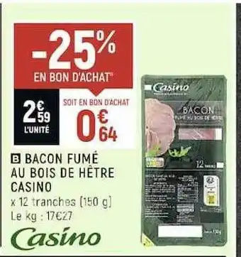 Spar Bacon fumé au bois de hêtre casino offre