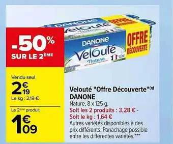 Carrefour Velouté offre