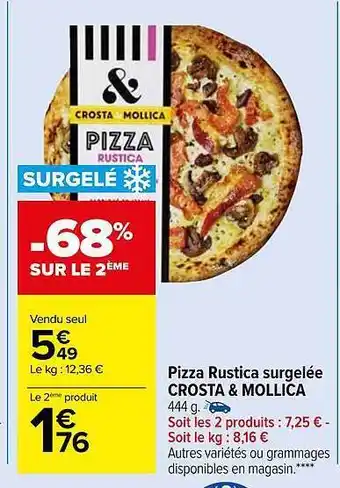 Carrefour Market Pizza rustica surgelée crosta & mollica offre