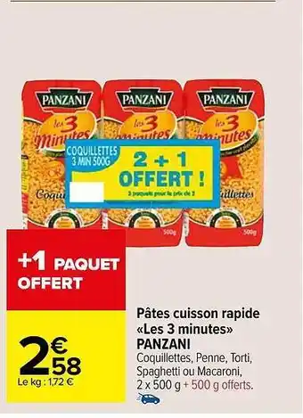 Carrefour Market Pâtes cuisson rapide «les 3 minutes» panzani offre