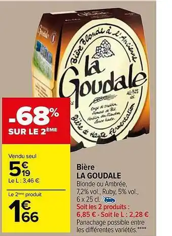 Carrefour Market Bière la goudale offre