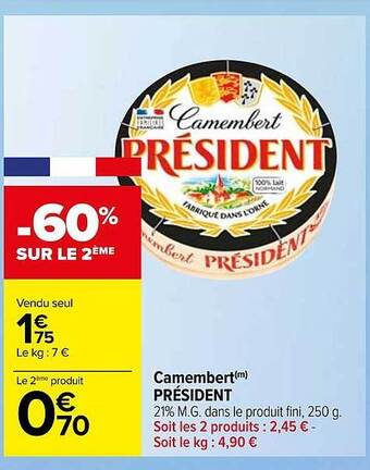 Carrefour Camembert président offre
