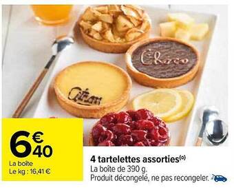 Carrefour 4 tartelettes assorties offre