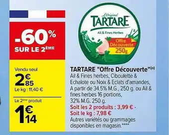 Carrefour Tartare offre