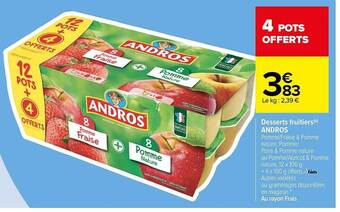 Carrefour Desserts fruitiers andros offre