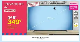 Carrefour Téléviseur led 4k toshiba offre