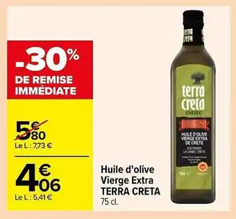 Carrefour Huile d'olive vierge extra terra creta offre