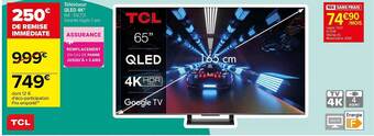 Carrefour Téléviseur qled 4k tcl offre