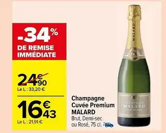 Carrefour Champagne cuvée premium malard offre