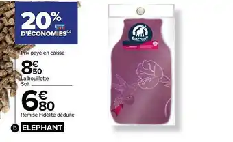 Carrefour La bouillotte éléphant offre