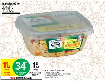 Intermarché Mon Taboulé Au Poulet Pierre Martinet offre
