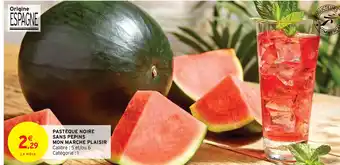 Intermarché Pasteque Noire Sans Pepins offre