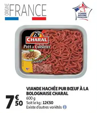 Auchan Supermarché Viande hachée pur bœuf à la bolognaise charal offre