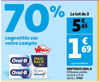Auchan Dentifrice oral B offre
