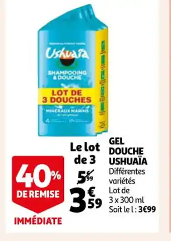 Auchan Gel Douche ushuaia offre