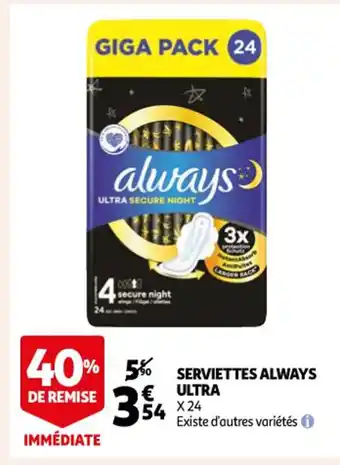 Auchan Serviettes Always Ultra offre