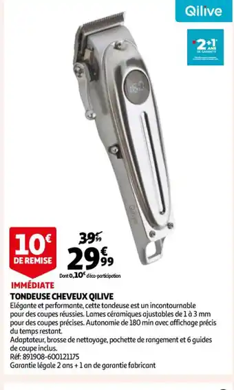Auchan Tondeuse Cheveux Qilive offre