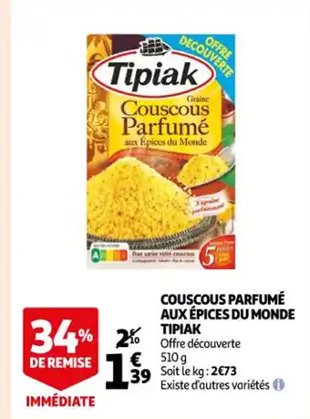 Auchan Couscous Parfume Aux Epices Du Monde Tipiak offre