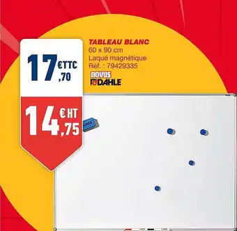 Bureau Vallée Tableau blanc offre