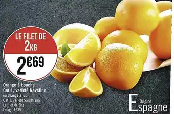 Casino Supermarchés Orange à bouche naveline ou orange à jus salustiana offre