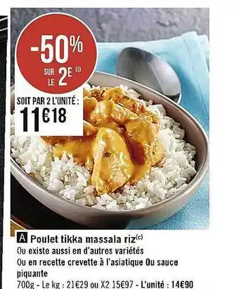 Casino Supermarchés Poulet tikka massala riz ou en recette crevette à l'asiatique ou sauce piquante offre