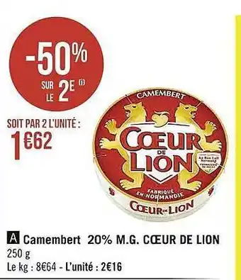 Casino Supermarchés Camembert 20% m.g. cœur de lion offre