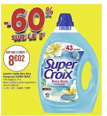 Casino Supermarchés Lessive liquide bora bora énergisant super croix offre