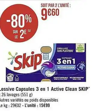 Casino Supermarchés Lessive capsules 3 en 1 active clean skip offre
