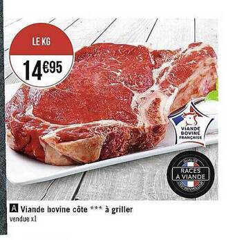 Casino Supermarchés Viande bovine côte*** à griller offre