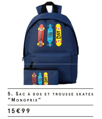 Monoprix Sac à dos et trousse skates offre