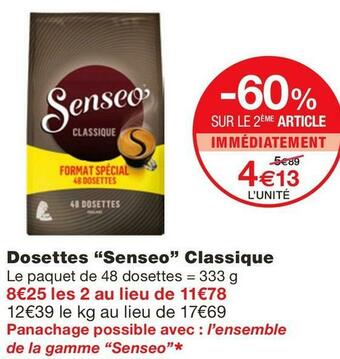 Monoprix Dosettes Classique offre