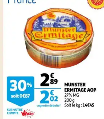 Auchan Munster Ermitage AOP offre