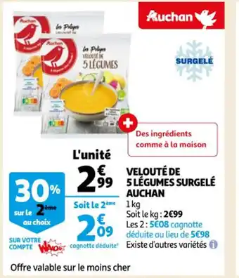 Auchan Velouté de 5 Légumes Surgelé Auchan offre