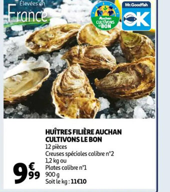 Auchan Huîtres filière Auchan Cultivons Le Bon offre