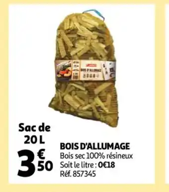 Auchan Bois d'Allumage offre