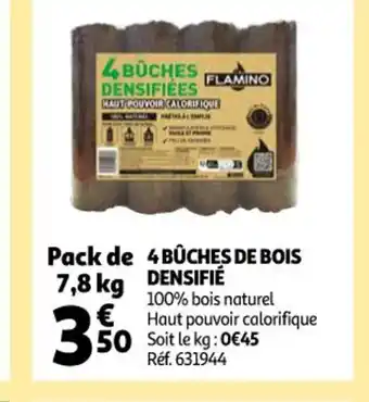 Auchan 4 buches de Bois Densifie offre