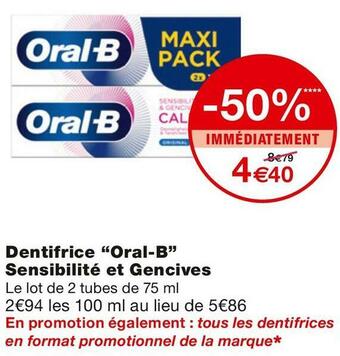 Monoprix Dentifrice Sensibilité et Gencives offre