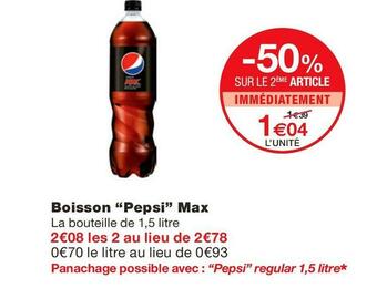 Monoprix Boisson Max offre