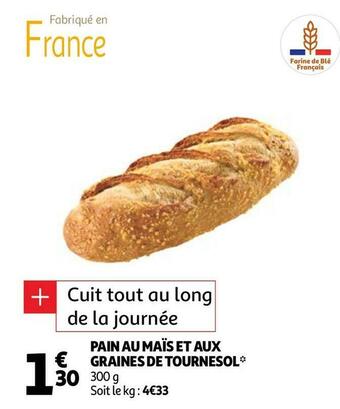 Auchan PAIN AU MAÏS ET AUX GRAINES DE TOURNESOL* offre