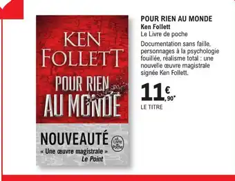 E.Leclerc Pour Rien au Monde offre