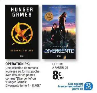 E.Leclerc Opération PKJ offre
