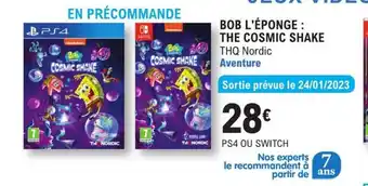 E.Leclerc Bob l'éponge : The Cosmic Shake offre
