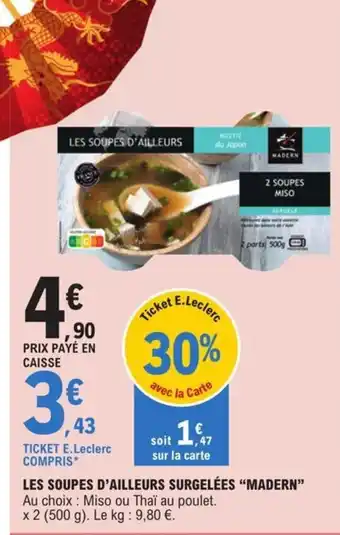 E.Leclerc Les Soupes D'Ailleurs Surgelées "Madern" offre