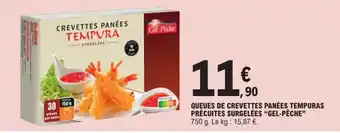 E.Leclerc Queues De CRevettes Panées Tempurs Précuites Surgelées "Gel-Poché" offre