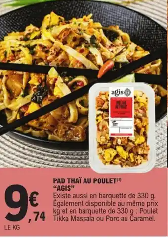 E.Leclerc Pad Thaí Au Poulet "Agis" offre