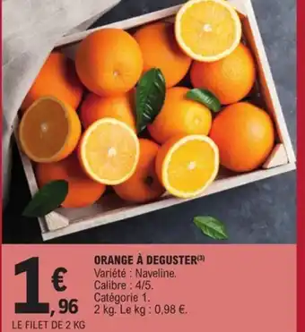 E.Leclerc Orange À Deguster offre